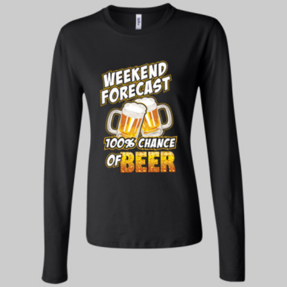 Weekend Forecast 100% Chance Of Beer T-Shirt - Picture 1 of 2